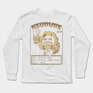 The Dude Long Sleeve T-Shirt